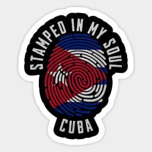 Cuba Flag Stamped in My Soul Cuban Heritage Pride Art Sticker